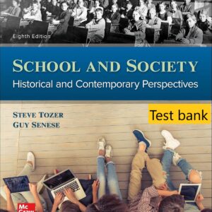 Test bank for School and Society Historical and Contemporary Perspectives 8th Edition By Steven Tozer 300x300 1