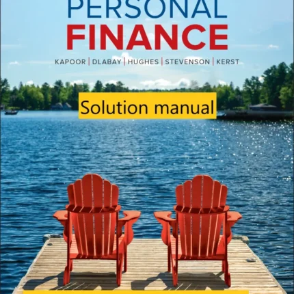 Solution manual for Persssonal Finanssce 9th Edition By Jack R. Kapoor Canadian edition © 2024