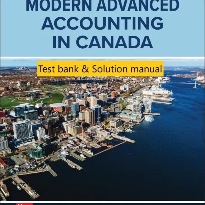 Test bank Solution manual for Modern Advanced Accounting In Canada 11th Edition By Darrell Herauf