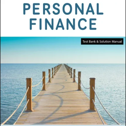 Test Bank Solution Manual for Personal Finance 8th Edition Canadian Edition