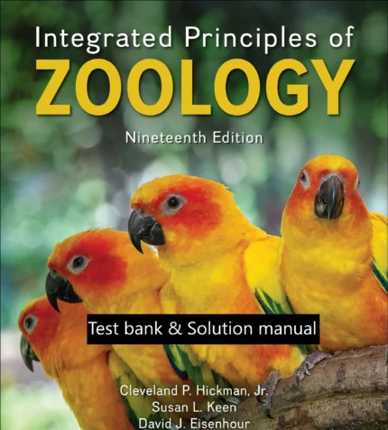 Test bank Solution manual for Laboratory Studies in Integrated Principles of Zoology 19th Edition By Cleveland © 2024