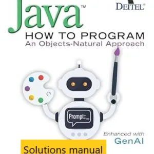 Solutions manual for Java How to Program An Objects Natural Approach 12th edition by Paul Deitel